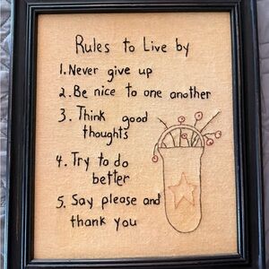 Primitive Wood Framed Embroidered Rules to Live By 
Flower Basket 14” x 12”